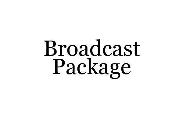 Broadcast Package