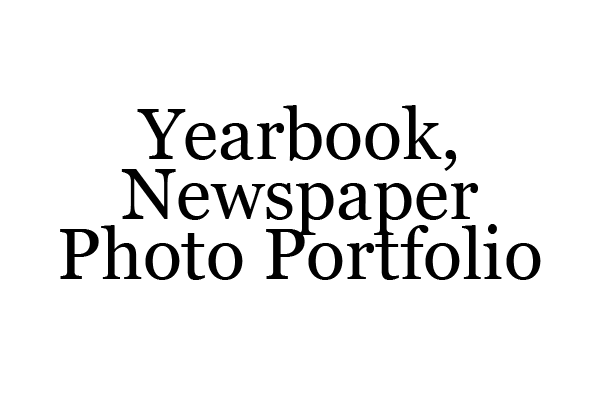 Newspaper, Yearbook Photography Portfolio