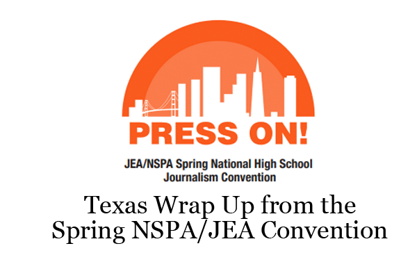 NSPA/JEA National Convention Wrap Up