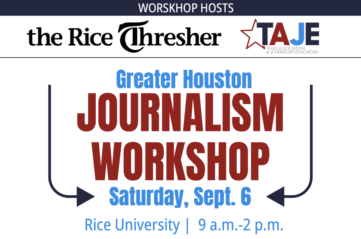 TAJE, Rice to host September Greater Houston Journalism Workshop