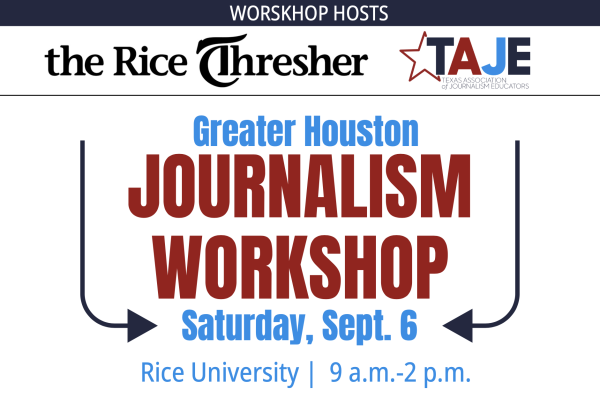 TAJE, Rice to host September Greater Houston Journalism Workshop